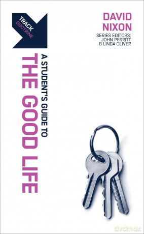 Track: A Student's Guide to the Good Life - David Nixon [KSIĄŻKA]