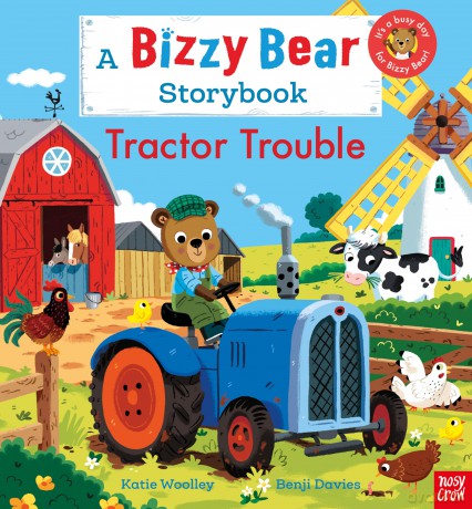 Tractor Trouble: A Bizzy Bear storybook - Katie Woolley [KSIĄŻKA]