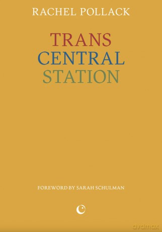 Trans Central Station - Rachel Pollack [KSIĄŻKA]