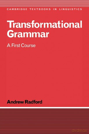 Transformational Grammar:Radford: A First Course (Cambridge Textbooks in Linguistics) - Andrew Radford [KSIĄŻKA]