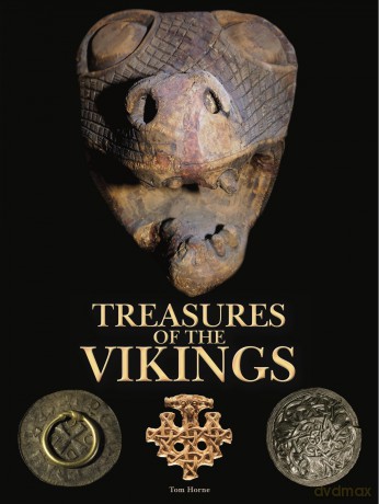 Treasures of the Vikings (Amazing Places (Portrait format)) - Tom Horne [KSIĄŻKA]