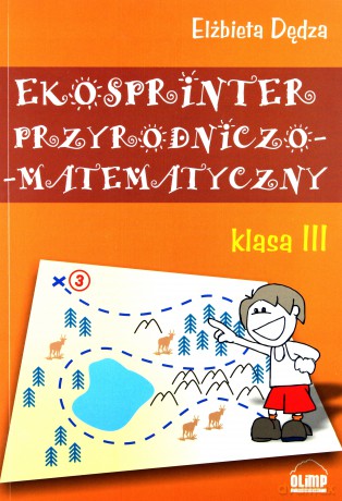Ekosprinter przyrodniczo-matematyczny klasa 3 [KSIĄŻKA]