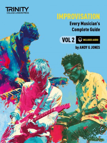 Trinity College London: Improvisation: Every Musician's Guide 2 - Andy Jones [KSIĄŻKA]