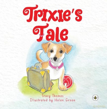 Trixie's Tale - Thomas, [KSIĄŻKA]