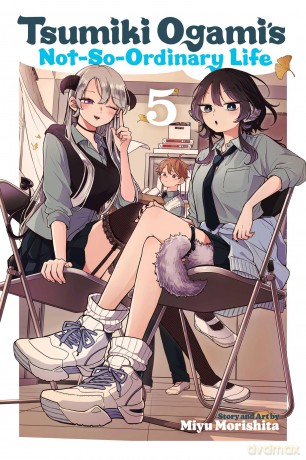 Tsumiki Ogami's Not-So-Ordinary Life, Vol. 5: Volume 5 - Miyu Morishita [KOMIKS]
