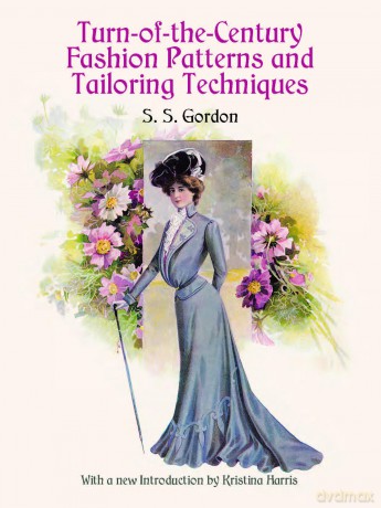 Turn-of-the-Century Fashion Pattern (Dover Fashion and Costumes) - Gordon [KSIĄŻKA]