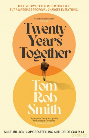 Twenty Years Together - Tom Rob Smith [KSIĄŻKA]