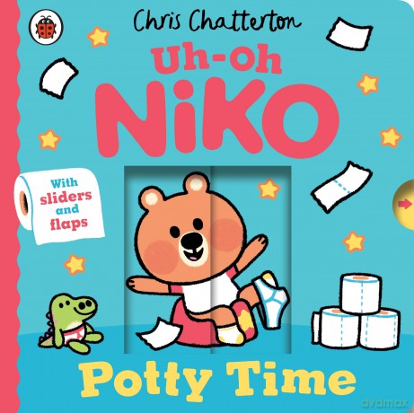 Uh-Oh, Niko: Potty Time: a push, pull and slide story - Chris Chatterton [KSIĄŻKA]