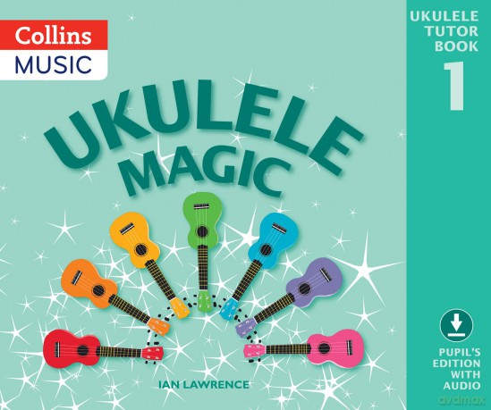 Ukulele Magic: Pupil's Edition (Tutor Book+CD) - Unknown [KSIĄŻKA]