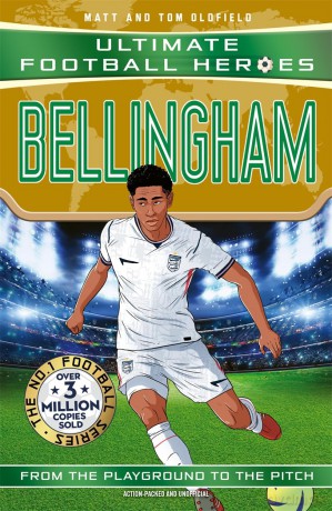 Ultimate Football Heroes: Bellingham (Midfield Generals 1): International World Cup 2026 Edition - Matt Oldfield [KSIĄŻKA]