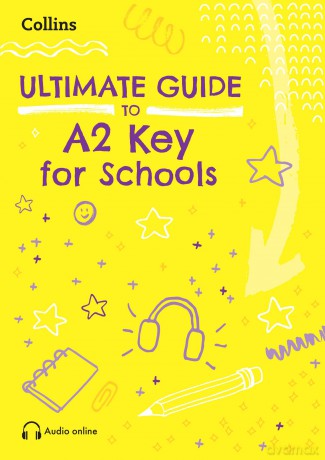 Ultimate Guide to A2 Key for Schools - Rebecca Adlard [KSIĄŻKA]