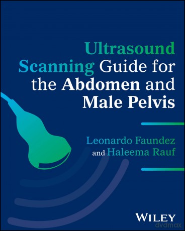 Ultrasound Scanning Guide for the Abdomen and Male Pelvis [KSIĄŻKA]
