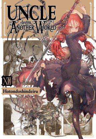 Uncle from Another World, Vol. 12: Volume 12 - Hotondoshindeiru [KSIĄŻKA]