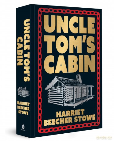 Uncle Tom's Cabin (Deluxe Hardbound Edition) (Fingerprint Classics) - Harriet Stowe [KSIĄŻKA]