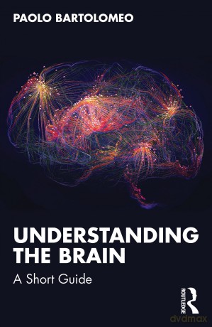 Understanding the Brain: A Short Guide - Bartolomeo Paolo [KSIĄŻKA]