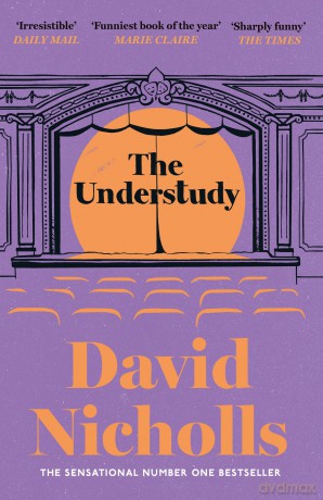 Understudy - David Nicholls [KSIĄŻKA]