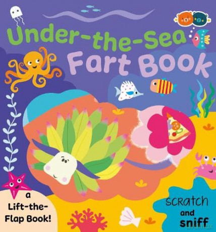 Under-the-Sea Fart Book: 6 (Scratch and Sniff) - Sunisa Rae [KSIĄŻKA]
