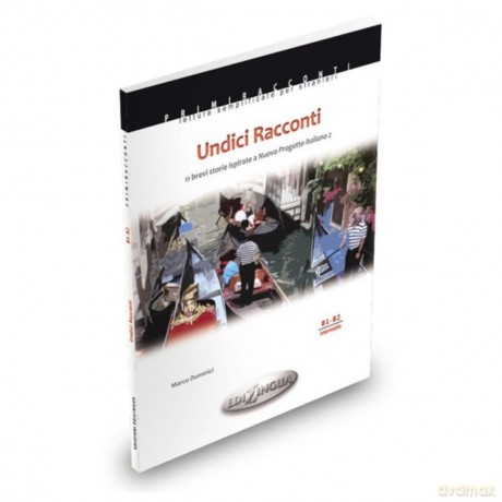 Undici Racconti: Undici Racconti. Libro (B1-B2) - Marco Dominici [KSIĄŻKA]