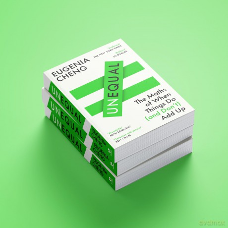 Unequal: The Maths of When Things Do and Don't Add Up - Eugenia Cheng [KSIĄŻKA]