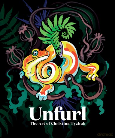 Unfurl: The Art of Christina Tyzhuk - Christina Tyzhuk [KSIĄŻKA]