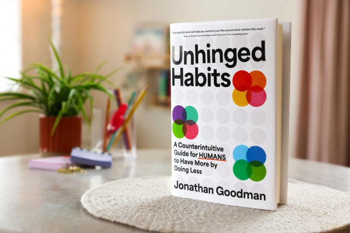 Unhinged Habits: A Counterintuitive Guide for Humans to Have More by Doing Less - Jonathan Goodman [KSIĄŻKA]