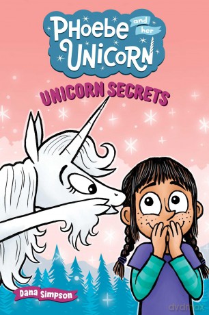 Unicorn Secrets: Another Phoebe and Her Unicorn Adventure (Volume 23) - Dana Simpson [KSIĄŻKA]
