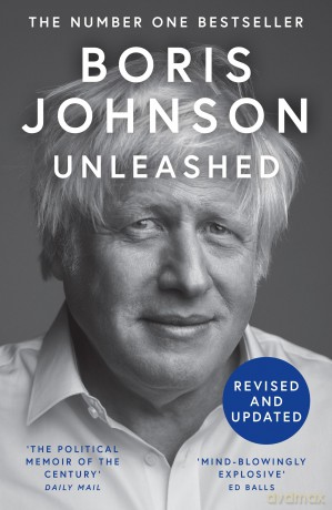 Unleashed: The No.1 Sunday Times Bestselling 'Political Memoir of the Century' - Boris Johnson [KSIĄŻKA]