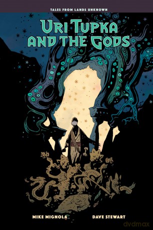 Uri Tupka and the Gods: Another Story from Lands Unknown - Mike Mignola [KSIĄŻKA]