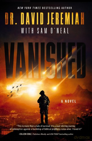 Vanished: A Novel: 1 (The Vanished Series) - Dr. David Jeremiah [KSIĄŻKA]
