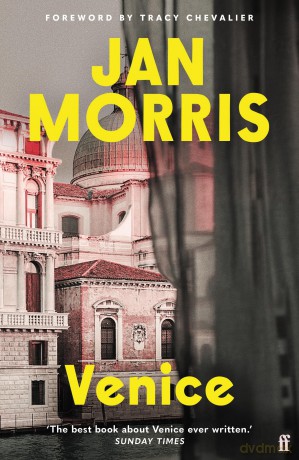 Venice: Introduced by Tracy Chevalier - Jan Morris [KSIĄŻKA]
