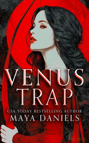 Venus Trap: 1 (Hidden Portals Trilogy) - Maya Daniels [KSIĄŻKA]