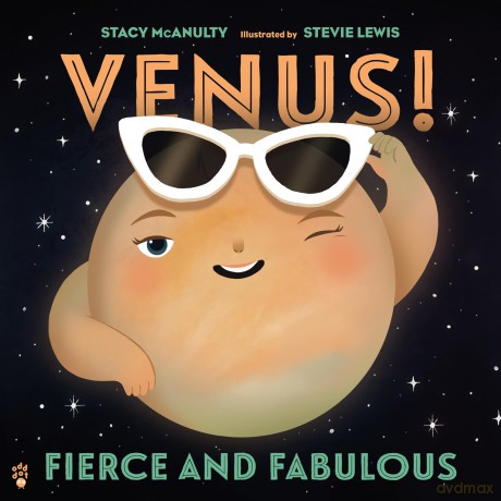 Venus! Fierce and Fabulous: 9 (Our Universe, 1) - Stacy Mcanulty [KSIĄŻKA]