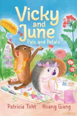 Vicky and June: Pals and Petals: A first chapter book perfect for igniting a love of nature and gardening in children: 1 - Patricia Toht [KSIĄŻKA]