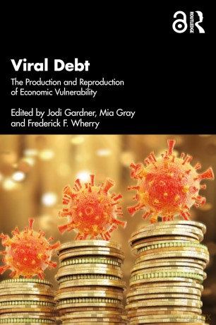 Viral Debt: The Production and Reproduction of Economic Vulnerability - Gardner Jodi [KSIĄŻKA]