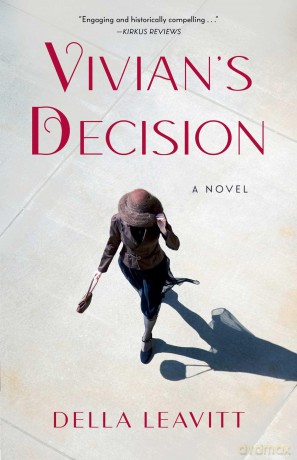 Vivian's Decision: A Novel - Della Leavitt [KSIĄŻKA]