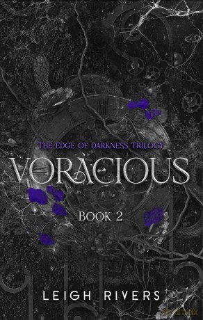 Voracious: Deluxe Edition (Edge of Darkness) - Leigh Rivers [KSIĄŻKA]