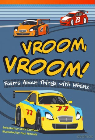 Vroom, Vroom! Poems About Things with Wheels (Fiction Readers) (Literary Text) - Mark Carthew [KSIĄŻKA]