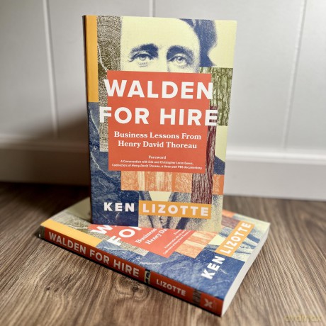 Walden for Hire: Business Lessons from Henry David Thoreau - Ken Lizotte [KSIĄŻKA]