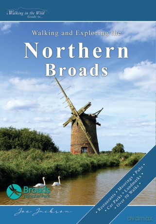 Walking and Exploring the Northern Broads - Joe Jackson [KSIĄŻKA]