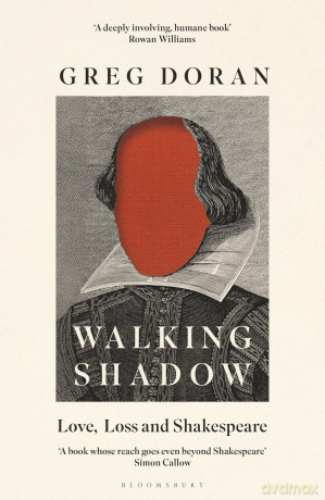 Walking Shadow: Love, Loss and Shakespeare - Greg Doran [KSIĄŻKA]