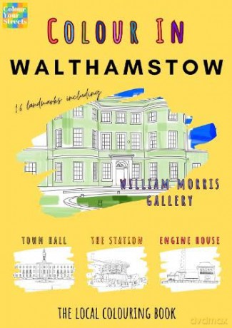Walthamstow Colouring Book (A4) - Colour Your Streets [KSIĄŻKA]