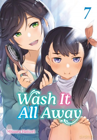 Wash It All Away 07: 7 - Mitsuru Hattori [KOMIKS]
