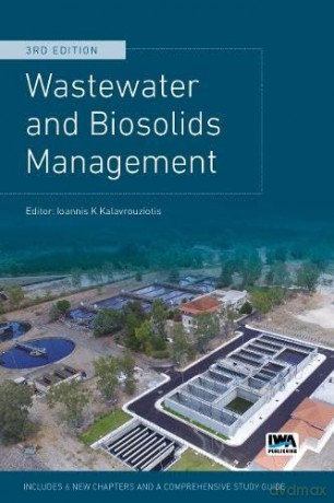 Wastewater and Biosolids Management - I K. Kalavrouziotis [KSIĄŻKA]