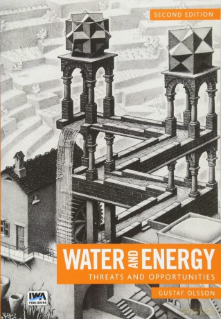 Water and Energy: Threats and Opportunities - Second Edition - Gustaf Olsson [KSIĄŻKA]
