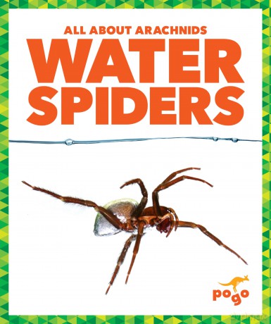 Water Spiders (All About Arachnids) - Becca Becker [KSIĄŻKA]