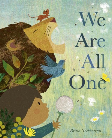 We Are All One - Britta Teckentrup [KSIĄŻKA]