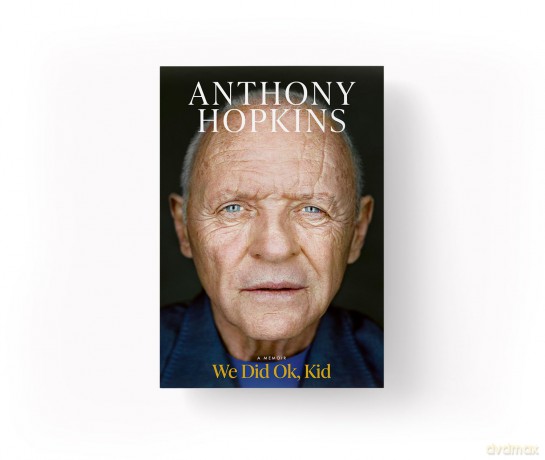 We Did Ok, Kid: The Sunday Times bestselling memoir - Anthony Hopkins [KSIĄŻKA]