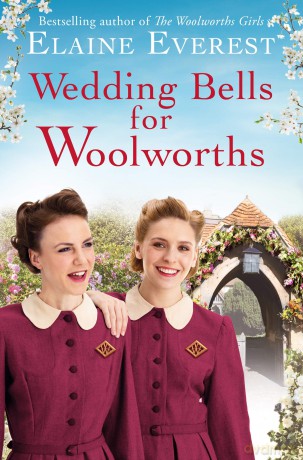 Wedding Bells for Woolworths: An uplifting post-war saga of friendship, love and hope - Elaine Everest [KSIĄŻKA]