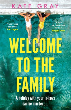 Welcome To The Family - Kate Gray [KSIĄŻKA]
