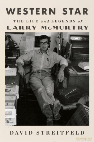 Western Star: The Life and Legends of Larry McMurtry - Streitfeld David [KSIĄŻKA]